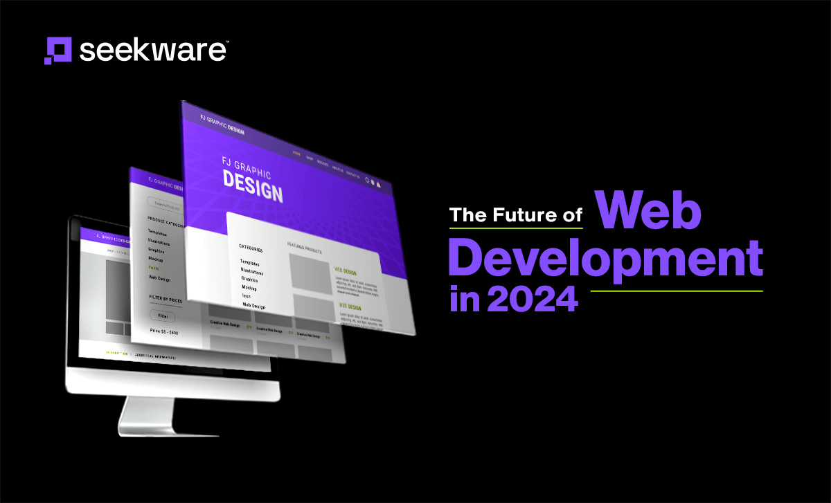 The Future of Web Development in 2024